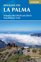 Walking On La Palma | Including The GR130 And GR131 Long-Distance Trails | Buch