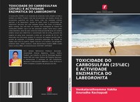 Venkatarathnamma Vakita (U. A.) | Toxicidade DO Carbosulfan (25%EC) E...