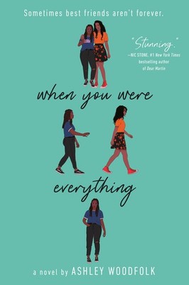 When You Were Everything - paperback Woodfolk, Ashley