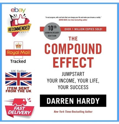 The Compound Effect by Darren Hardy Jumpstart Your Income, Your L | Darren Hardy