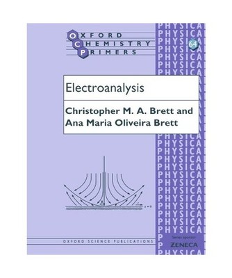 Electroanalysis, Christopher [Department of Chemistry] Brett, Ana Maria Oliveira