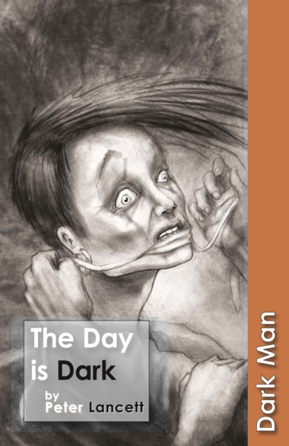 The Day is Dark: Set Three by Lancett Peter PAPERBACK 9781841676067
