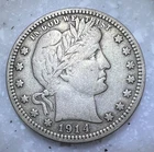 1914 Barber, Liberty Head, Morgan 25c Quarter -VF/XF - Nice Coin!!