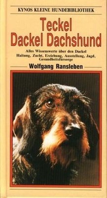 Der Teckel, Dackel, Dachshund von Ransleben, Wolfgang | Buch | Zustand sehr gut