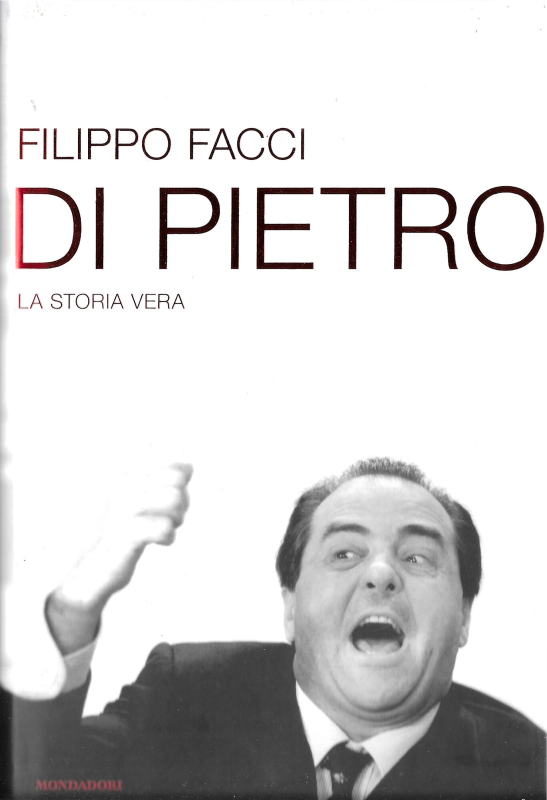 Di Pietro - La storia vera -