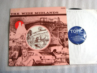 B7-FOLK-V/A-THE WIDE MIDLANDS-UK LP-1971-NM-TOPIC-UNPLAYED    Various