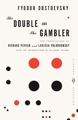 Fyodor Dostoevsky The Double and The Gambler (Taschenbuch) Vintage Classics