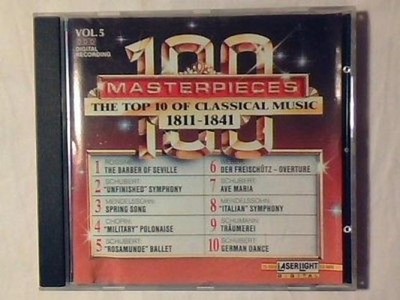 Various -  100 Masterpieces Vol. 5 - The Top 10 Of Classical Music 1811 - 1841 (