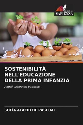 Sofía Alacid de Pascual | SOSTENIBILITÀ NELL'EDUCAZIONE DELLA PRIMA INFANZIA