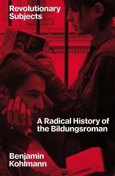 Revolutionary Subjects | Benjamin Kohlmann | Taschenbuch | Englisch | 2026-image