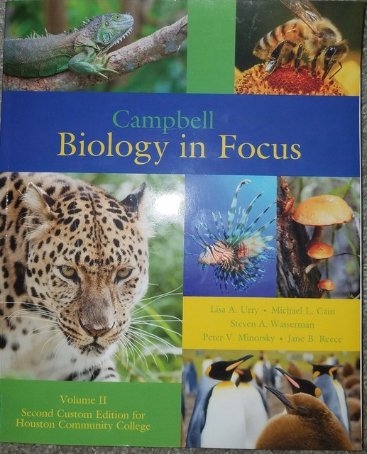 Campbell Biology in Focus. Volume II Second Edition Houston Community