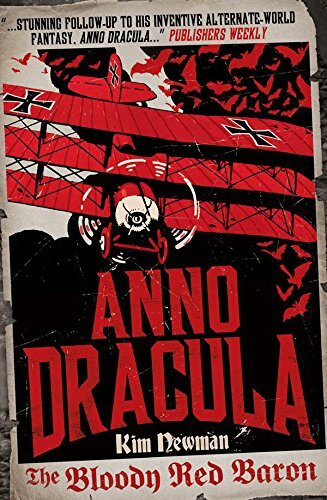 Anno Dracula - The Bloody Red Baron (Anno Dracula 2),Kim Newman