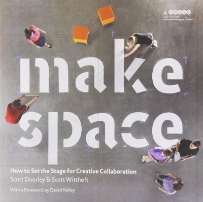 Hasso Platner Instit - Make Space   How to Set the Stage for Creative  - H245z