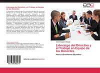 Johel Furguerle Rangel | Liderazgo Del Directivo Y El Trabajo En Equipo De...