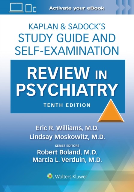 Kaplan & Sadock’s Study Guide and Self-Examination Review in Psychiatry: Print