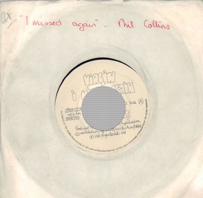 Phil Collins(7'' Vinyl)I Missed Again-Virgin-VS 402-UK-1981-VG/VG