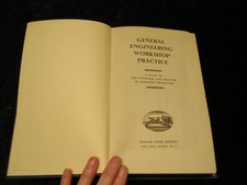 General Engineering Workshop Practice