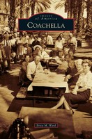 Erica M. Ward | Coachella | Buch | Englisch (2015) | Gebunden
