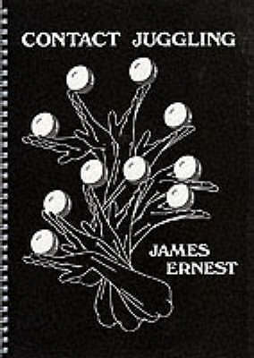 Contact Juggling by James Ernest (Spiral Bound, 1997) - Picture 1 of 1