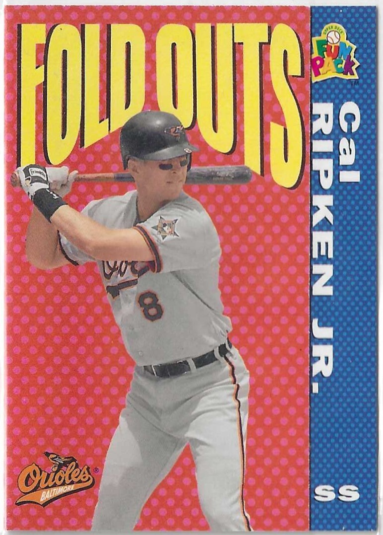 1994 Upper Deck Fun Pack #219 Cal Ripken Jr. Fold Outs Baltimore Orioles MLB