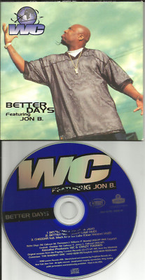 WC w/ JON B Better Days INSTRUMENTAL & Cheddar CLEAN MACK 10 Ice Cube CD single