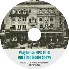 Playhouse OTR Old Time Radio Shows MP3 On CD 13 Episodes