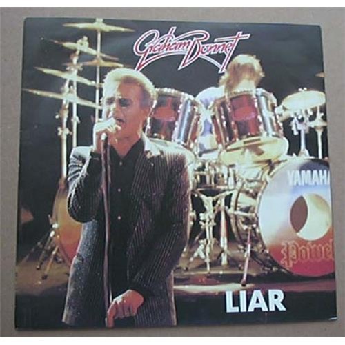 GRAHAM BONNET LIAR 7" 1981 WITH BAD DAYS ARE GONE UK