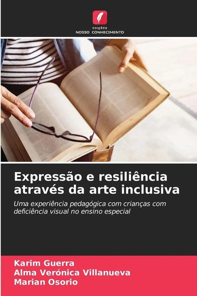 Karim Guerra (U. A.) | ExpressãO E ResiliêNcia AtravéS Da Arte Inclusiva | Buch-image