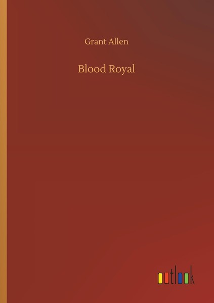 Blood Royal Grant Allen-image
