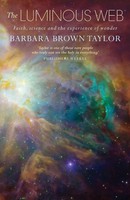 The Luminous Web | Faith, Science And The Experience Of Wonder | Taylor | Buch