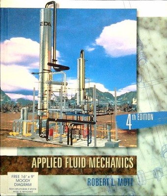 APPLIED FLUID MECHANICS MOTT ROBERT L. MERRILL PUBLISHING 1994 \ GEBUNDEN