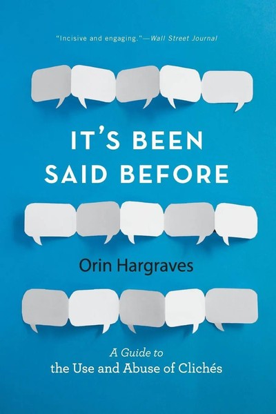 Orin Hargraves | It's Been Said Before | Taschenbuch | Englisch (2016)-image