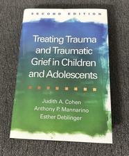 The Guilford Press Treating Trauma and Traumatic Grief Second Edition READ