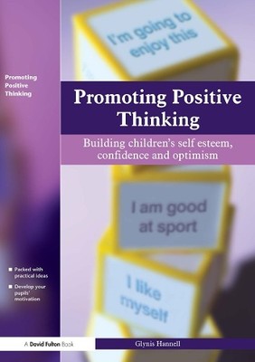 Promoting Positive Thinking - 9781843122579