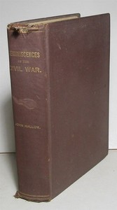 John Hallum, Reminiscences of the Civil War, 1903 first edition