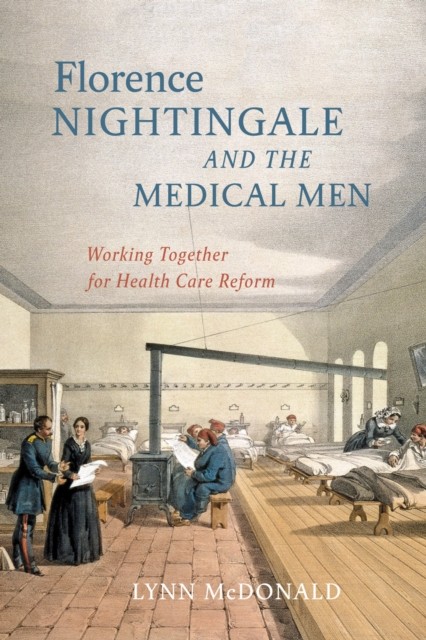Florence Nightingale and the Medical Men by Lynn Mcdonald PAPERBACK