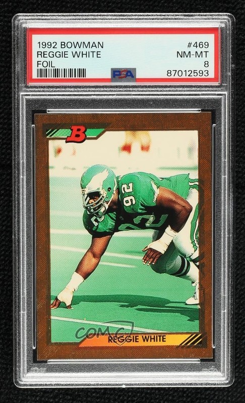 1992 Bowman Reggie White #469 PSA 8 HOF