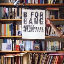 Across The Universe Of Languages von B For Bang | CD | Zustand gut