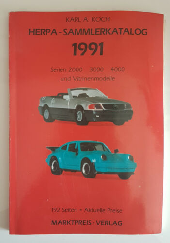 Herpa Sammlerkatalog 1991 von Karl Koch, Marktpreis Verlag, Katalog Buch - Bild 1 von 4