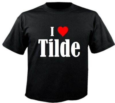 T-Shirt I Love Tilde für Damen Herren und Kinder versch. Farben