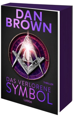 Das verlorene Symbol | Dan Brown | Illustrierte Ausgabe | Taschenbuch | 768 S.