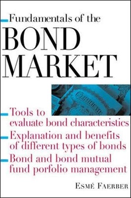 Fundamentals of the Bond Market