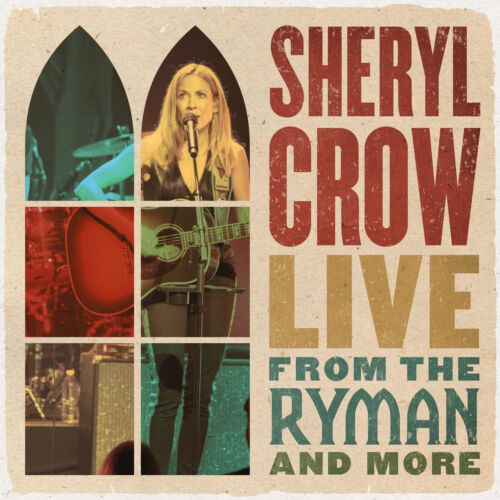 Sheryl Crow - Live From the Ryman and More  - 2 x CD  - New & Sealed - Zdjęcie 1 z 4