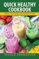 Nicole Henderson (U. A.) | Quick Healthy Cookbook | Taschenbuch | Englisch