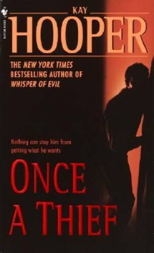 Once a Thief - Mass Market Paperback By Hooper, Kay - GOOD