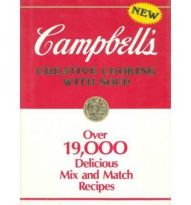 #ad Campbell#x27;s Creative Cooking With Soup: Over 190 Company 0881762024 hardcover $4.68