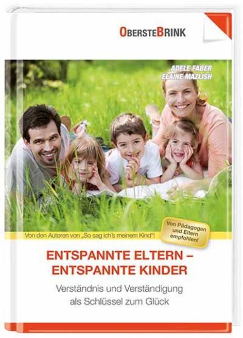 Thumbnail - Entspannte Eltern - Unbeschwerte Kinder | Verständnis Und