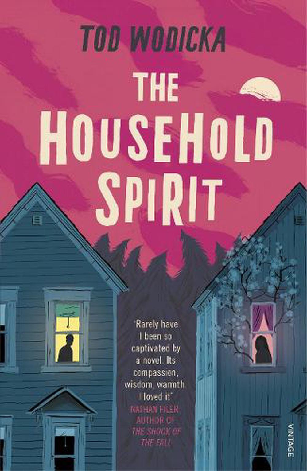 The Household Spirit by Tod Wodicka (English) Paperback Book eBay