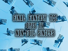 Final Fantasy TCG Trading Card Game OPUS 4 IV *NON-FOIL* Legend Hero Rare Common