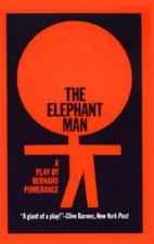 The Elephant Man: A Play - Paperback By Pomerance, Bernard - GOOD